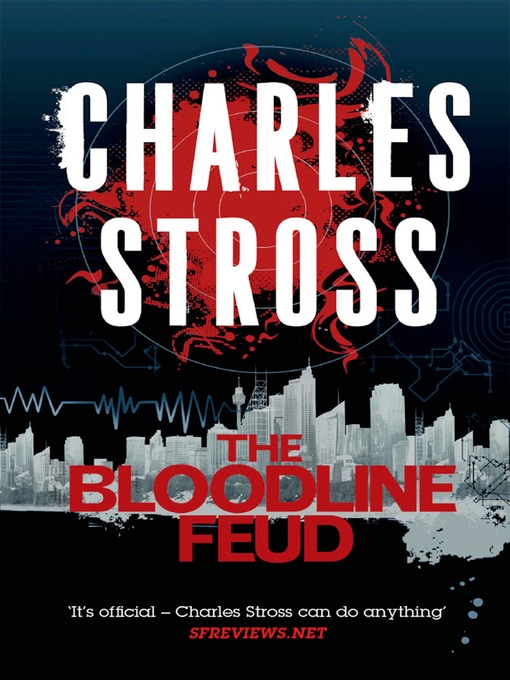 Title details for The Bloodline Feud by Charles Stross - Wait list